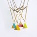 Geometric Necklace : Summer Fashion - Painted Brass Triangle Necklace - CHOOSE ONE COLOR