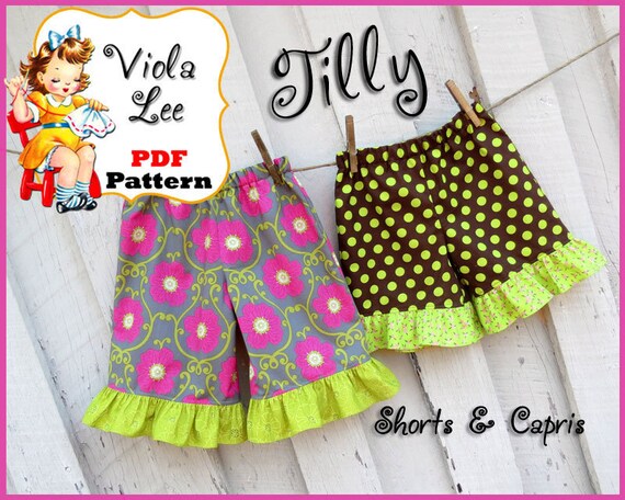 Tilly...Girl's Ruffled Shorts Pattern Toddler Ruffled