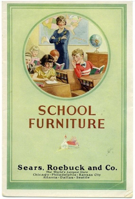 Sears Catalog 1920s School Furniture Vintage Desks Globes