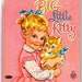 Big Little Kitty Vintage 1953 Whitman Children's Book 2502 by Jan Biggers