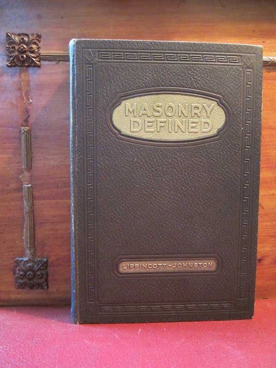 Vintage Masons Book Masonry Defined: A Liberal Masonic