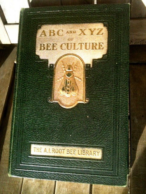 Rare Vintage Bee Keeping Book Abc And Xyz Of Bee Culture