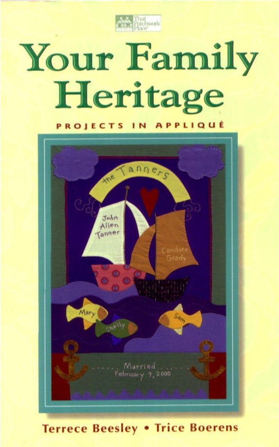 Your Family Heritage Projects in Applique book