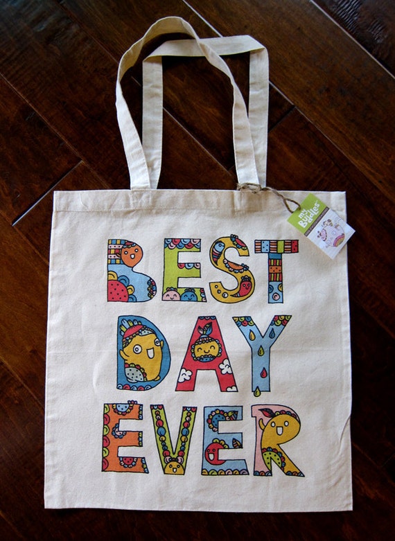 best day ever bag