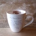 Personalized Love Note Coffee Mug MADE TO ORDER You write it