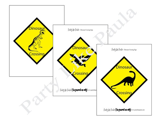 INSTANT DOWNLOAD Printable Dinosaur Crossing Yard Signs...by Party Like Paula Il_570xn