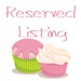 Reserved Listing for Debbie