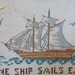 Nautical One ship Sails East poem Embroidered picture