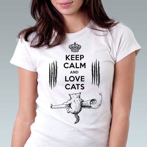 Keep Calm and Love Cats Cat Shirt Kitten Kitty Pet Animal Art
