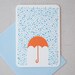I Will Always Have Room Under My Umbrella For You - Professionally printed A7 card