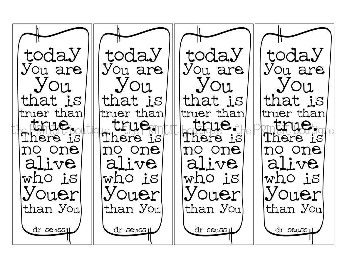 dr seusstoday you are youprintable bookmarks