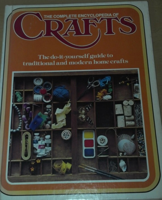 The COMPLETE ENCYCLOPEDIA of CRAFTS Volume 1