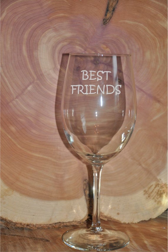 Sand Carved Etched Best Friends Wine Glass Personalized up