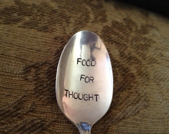 Food for Thought vintage silverware hand stamped teaspoon,