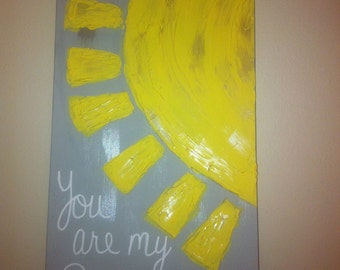 Popular items for you are my sunshine canvas