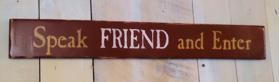 Handmade Speak Friend and Enter sign Lord of the Rings