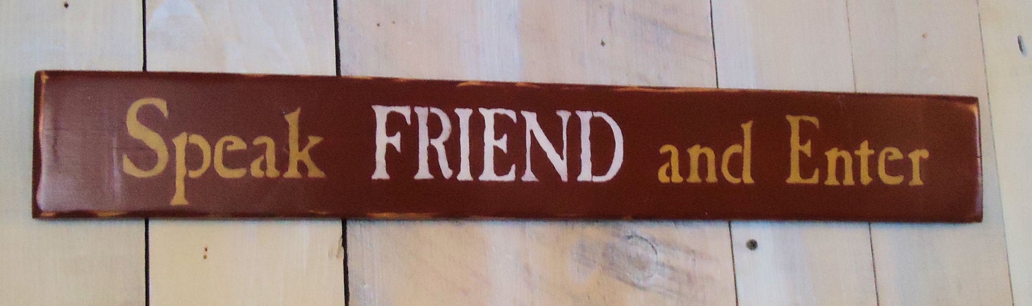 Handmade Speak Friend and Enter sign Lord of the Rings