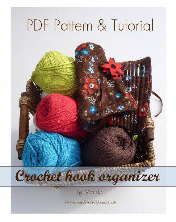 Crochet Hook Organizer PDF sewing PATTERN Instant Download