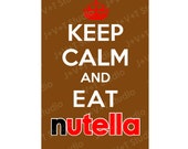 Items similar to Clever Humorous Card Keep Calm and Eat Nutella Brown ...
