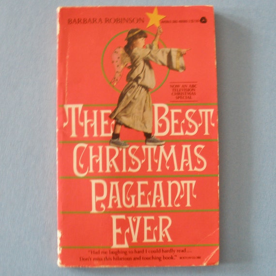 The Best Christmas Pageant Ever Book