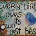 Every bird loves his own nest...painting, marked down