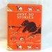 Vintage 'Just So Stories' children's book by 'The Jungle Book' author Rudyard Kipling