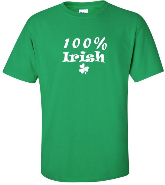 im 100 percent american 75 percent irish shirt