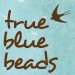 truebluebeads