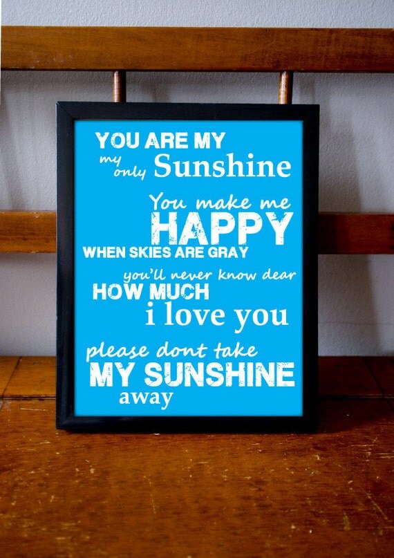 Items similar to Inspirational Poster You Are My Sunshine Quote Poem Song 8x10 Childrens Wall