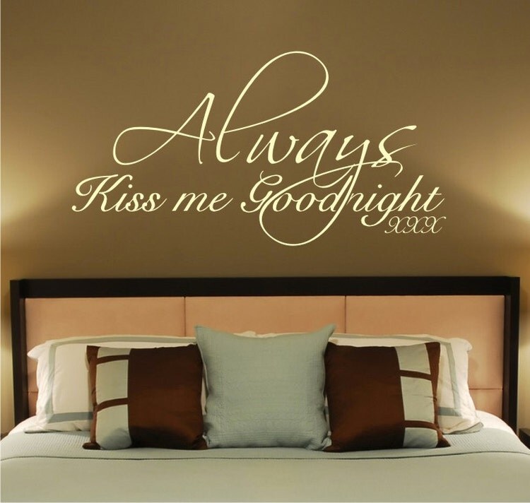 Always Kiss Me Goodnight Vinyl Wall Decal By Circlewallart On Etsy 