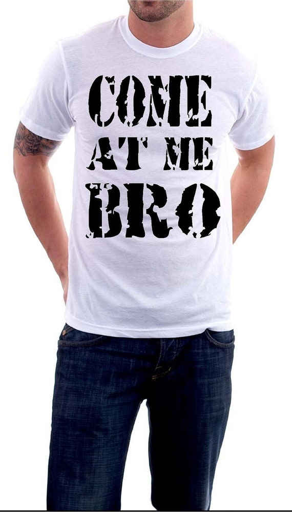 Items similar to Come at me Bro jersey shore quotes gtl guido funny