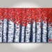 ORIGINAL Large Birch Trees, Red, Orange, Black, Gray, Textured Abstract Impressionism Acrylic Painting (Number 8) - Size: 48" x 30"