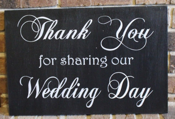 Items similar to THANK YOU Sign/For Sharing Our Wedding Day/Photo Prop ...