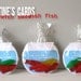 Printable Valentine's Cards - Swedish Fish Bowls