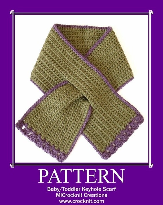 TODDLER Keyhole Scarf Crochet PATTERN Instant pdf download