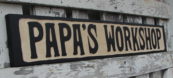 Download Papa's Workshop sign