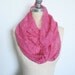 SALE Hot Pink Lace Infinity Scarf