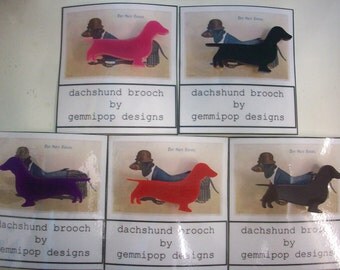 Laser Cut Acrylic Dachshund Brooch