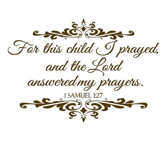 For this Child I Prayed 1 Samuel 1 27 Wall Decal Christian