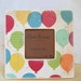 You Say Its Your Birthday - Picture Frame