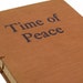 1942 TIME OF PEACE Vintage Notebook Journal with lined paper