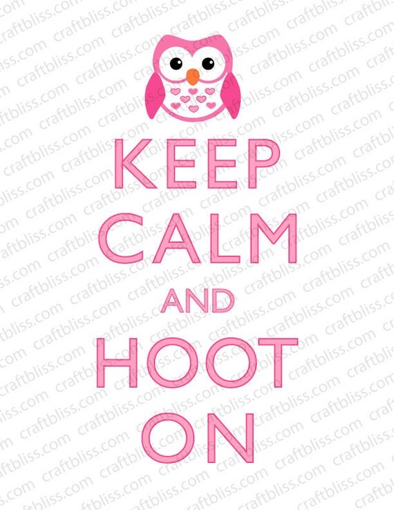 Decorative Girl Owl Hoot On Keep Calm and Carry On Inspired INSTANT Digital Download for Printing 8.5 x 11 Il_570xn