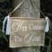 Reserved for sdement Burlap Here Comes The Bride Banner Rustic Wedding Sign