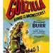 Godzilla Raymond Burr 1956 Movie Poster Image Download Classic Movie Prints No 296