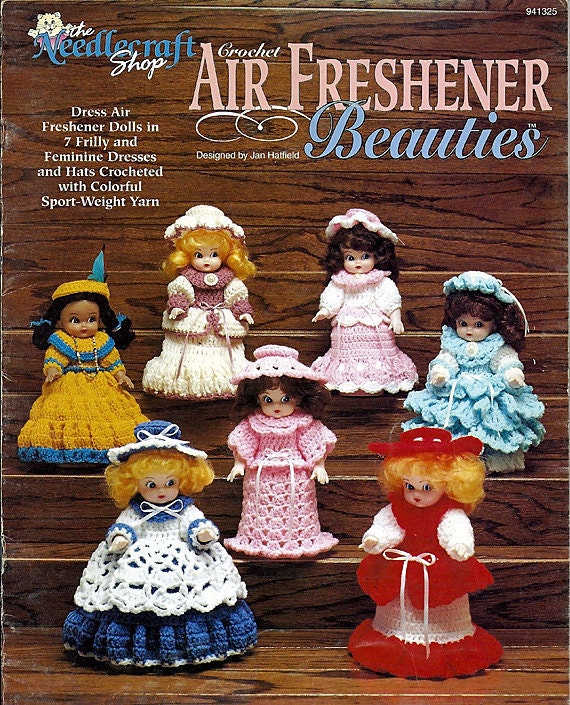 Air Freshener Doll Beauties Crochet Pattern Book The