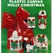 Holly Christmas Plastic Canvas Pattern Book - Needlecraft Ala Mode 106
