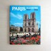Paris Illustré - Vintage Travel Guide Paris Photography Book - French Tourist Souvenir Book - French English Translation - Coffee Table Book