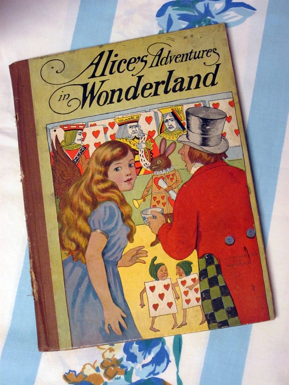 Alice's Adventures In Wonderland circa 1900 By by HippKidBooks