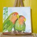 4x4" Lovebirds Oil Painting w/Twig Easel