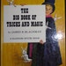Vintage Childrens Book / The Big Book of Tricks and Magic / James R. Blackman 1962